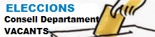 Eleccions Consell Departament VACANTS