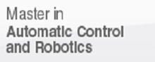Master  in Automatic Control and Robotics, (open link in a new window)